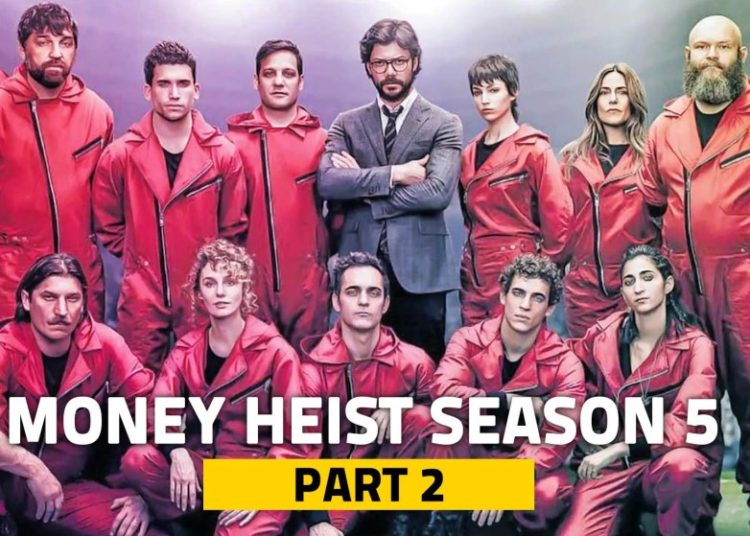 release date of Money Heist Season 5 Part 2