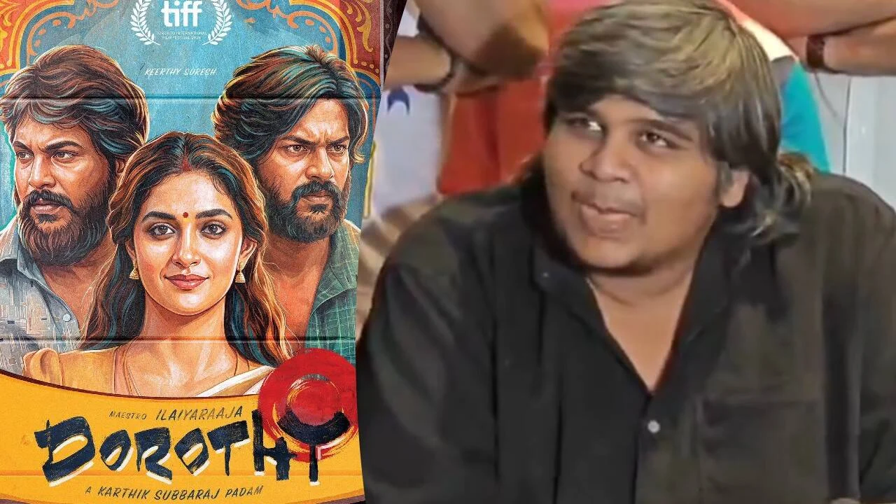 Karthik Subbaraj reacts to negative comments on ‘Dorothy’